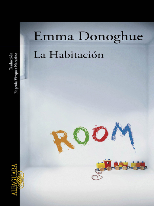 Title details for La Habitación by Emma Donoghue - Available